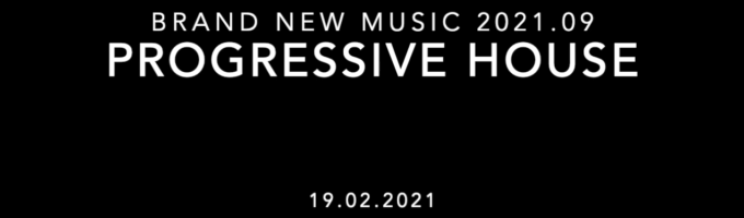 DJ Set 2021.09 – Progressive House
